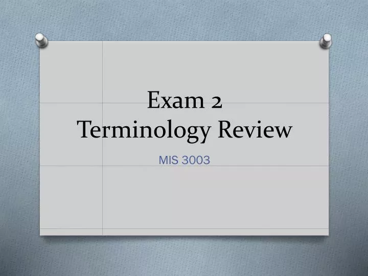 exam 2 terminology review