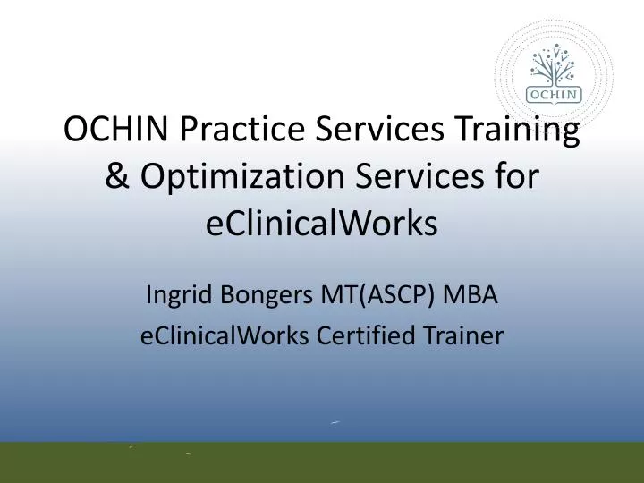 ochin practice services training optimization services for eclinicalworks