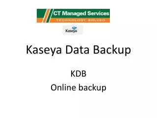 Kaseya Data Backup