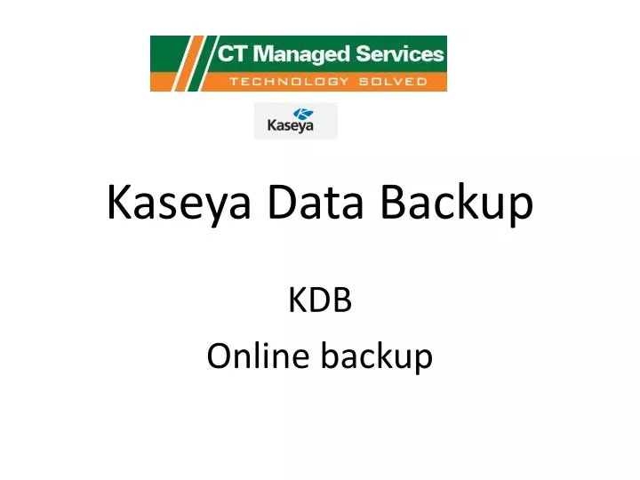kaseya data backup
