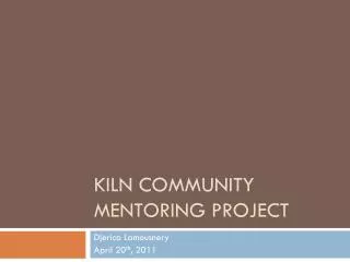 KILN Community Mentoring Project