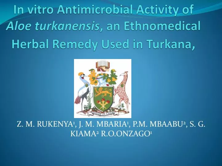 in vitro antimicrobial activity of aloe turkanensis an ethnomedical herbal remedy used in turkana