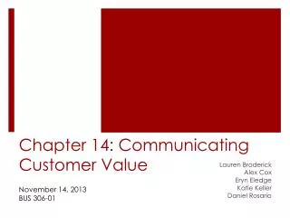 Chapter 14: Communicating Customer Value