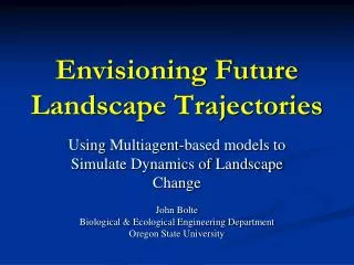 Envisioning Future Landscape Trajectories
