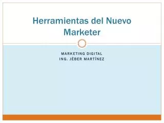 herramientas del nuevo marketer