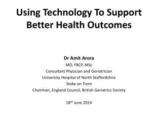 Using Technology To Support Better Health Outcomes
