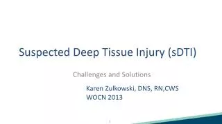 Suspected Deep Tissue Injury (sDTI)