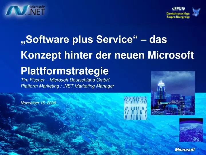 software plus service das konzept hinter der neuen microsoft plattformstrategie