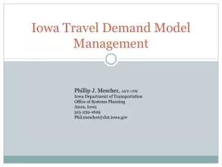 Iowa Travel Demand Model Management