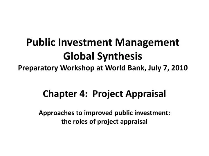 public investment management global synthesis preparatory workshop at world bank july 7 2010
