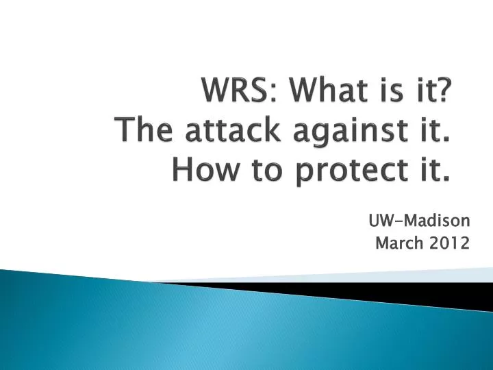 wrs what is it the attack against it how to protect it