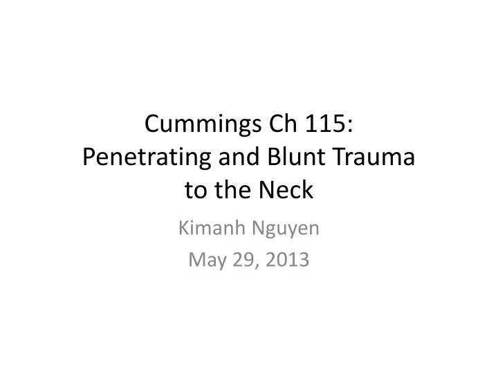 cummings ch 115 penetrating and blunt trauma to the neck