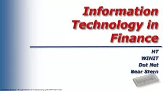 Information Technology in Finance