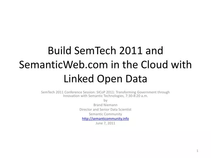 build semtech 2011 and semanticweb com in the cloud with linked open data