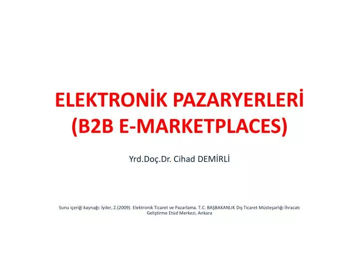 elektron k pazaryerler b2b e marketplaces