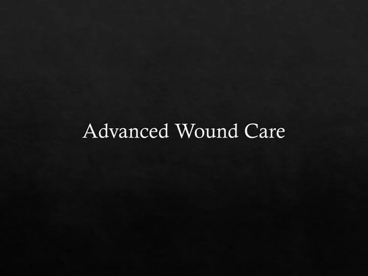 advanced wound care