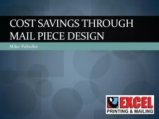 Cost Savings through Mail piece Design