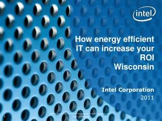 How energy efficient IT can increase your ROI Wisconsin