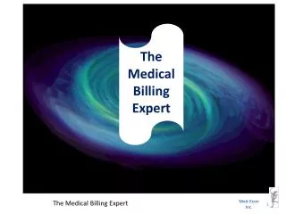 The Medical Billing E xpert