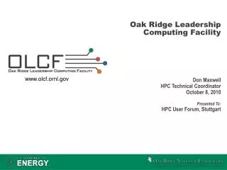 Oak Ridge Leadership Computing Facility