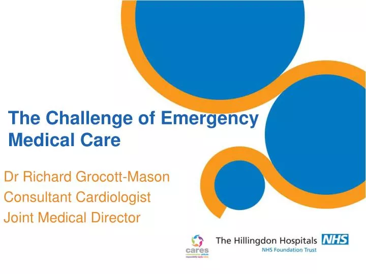 the challenge of emergency medical care