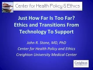 Just How Far Is Too Far? Ethics and Transitions From Technology To Support