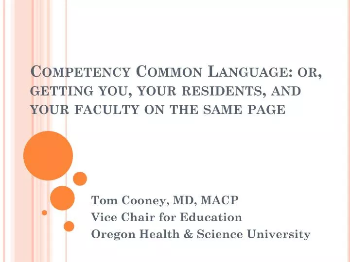 competency common language or getting you your residents and your faculty on the same page