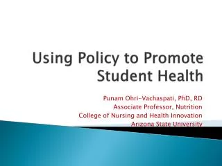 Using Policy to Promote Student Health
