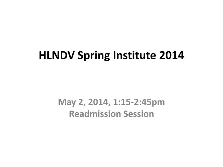 hlndv spring institute 2014