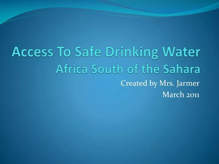 access to safe drinking water africa south of the sahara