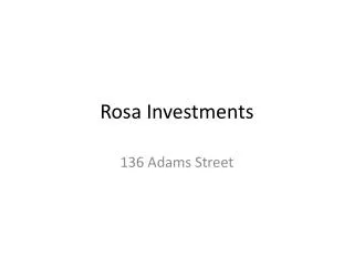 Rosa Investments