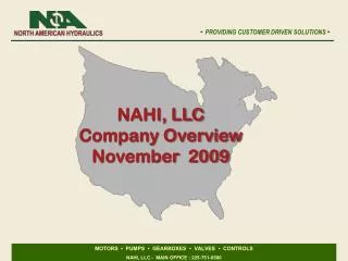 NAHI, LLC Company Overview November 2009