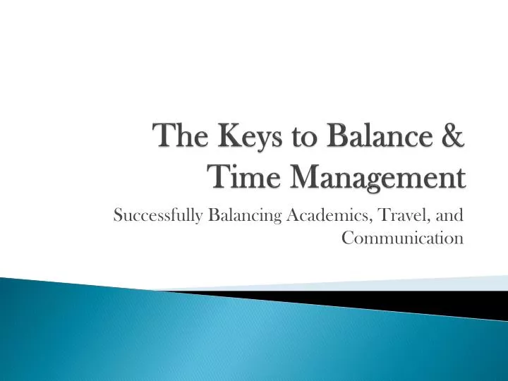 the keys to balance time management