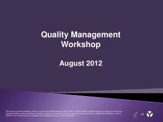 Quality Management Workshop August 2012