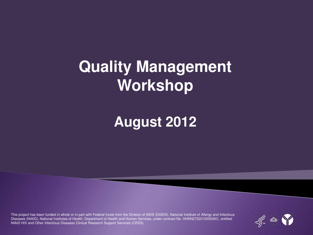 PPT - Quality Management Workshop - Enhancing Clinical Practices ...
