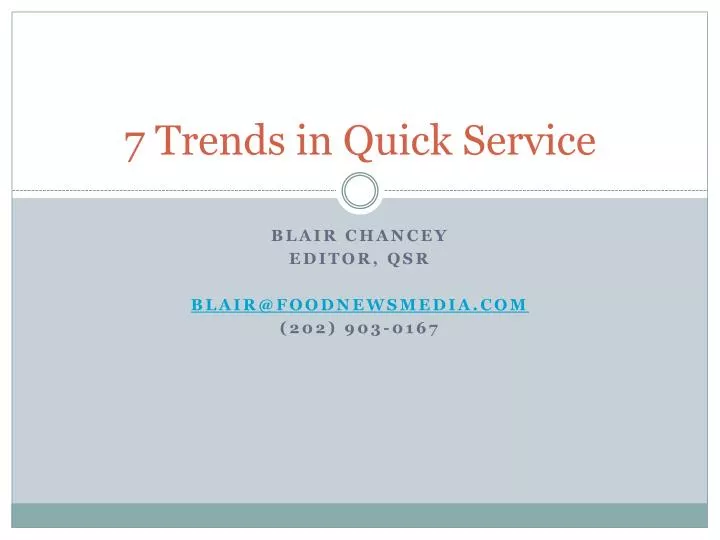 7 trends in quick service