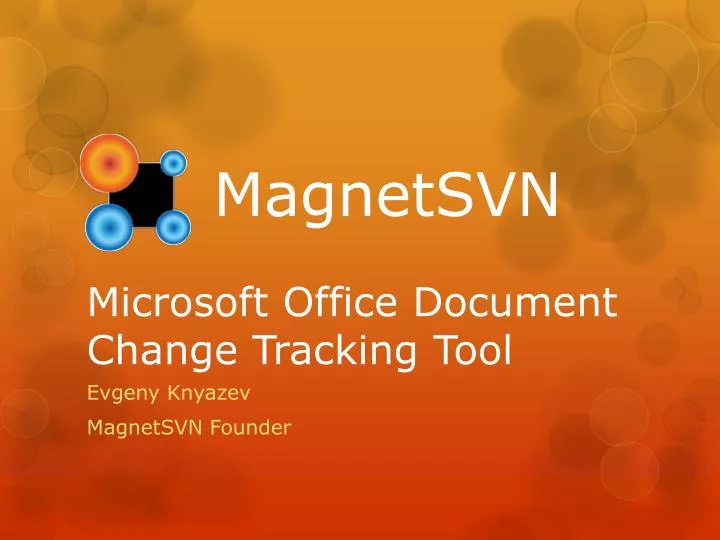 magnetsvn microsoft office document change tracking tool