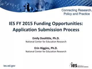 IES FY 2015 Funding Opportunities: Application Submission Process