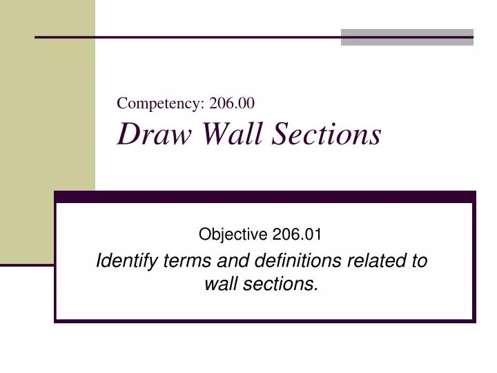 competency 206 00 draw wall sections
