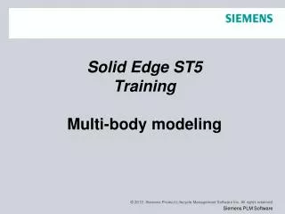 Solid Edge ST5 Training Multi-body modeling