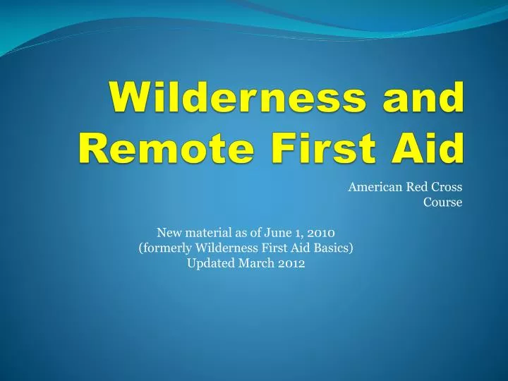 wilderness and remote first aid