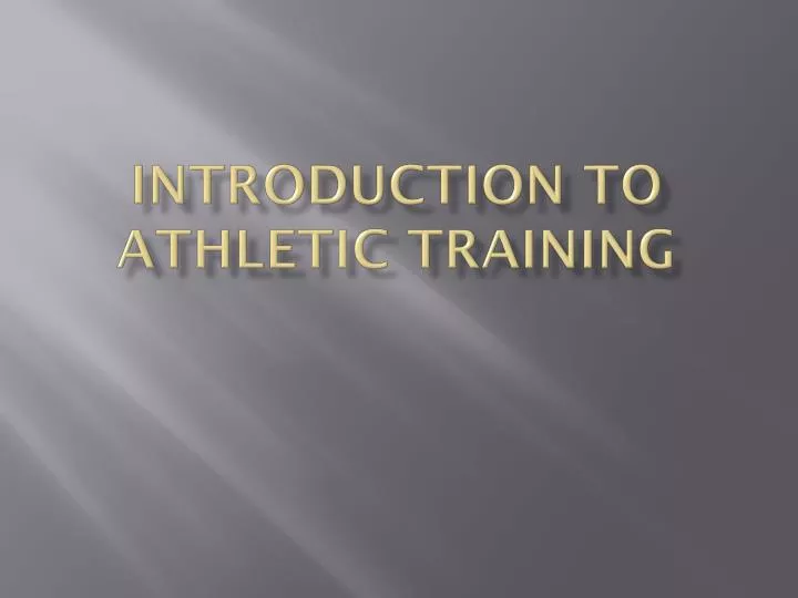 introduction to athletic training