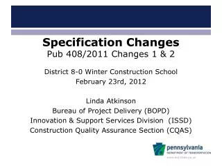 Specification Changes Pub 408/2011 Changes 1 &amp; 2