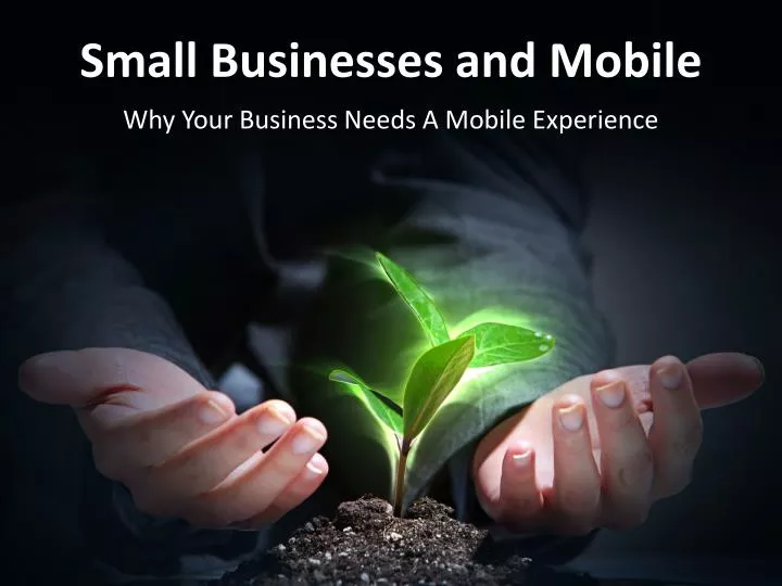 small businesses and mobile