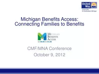 Michigan Benefits Access: Connecting Families to Benefits