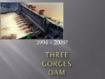 Three Gorges Dam - slide 1