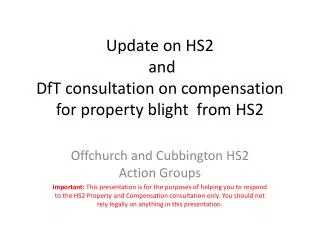 Update on HS2 and DfT consultation on compensation for property blight from HS2