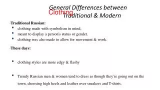 General Differences between Traditional &amp; Modern