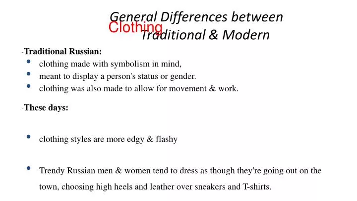 general differences between traditional modern