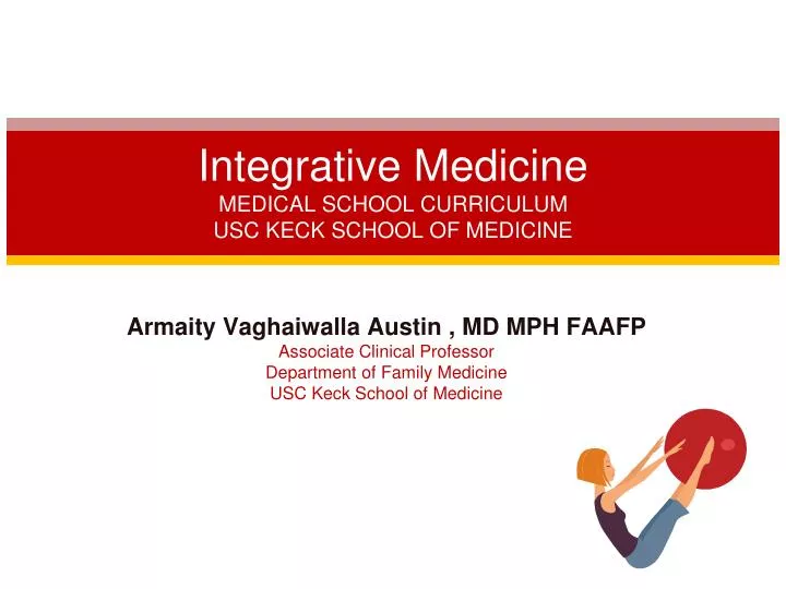 integrative medicine medical school curriculum usc keck school of medicine